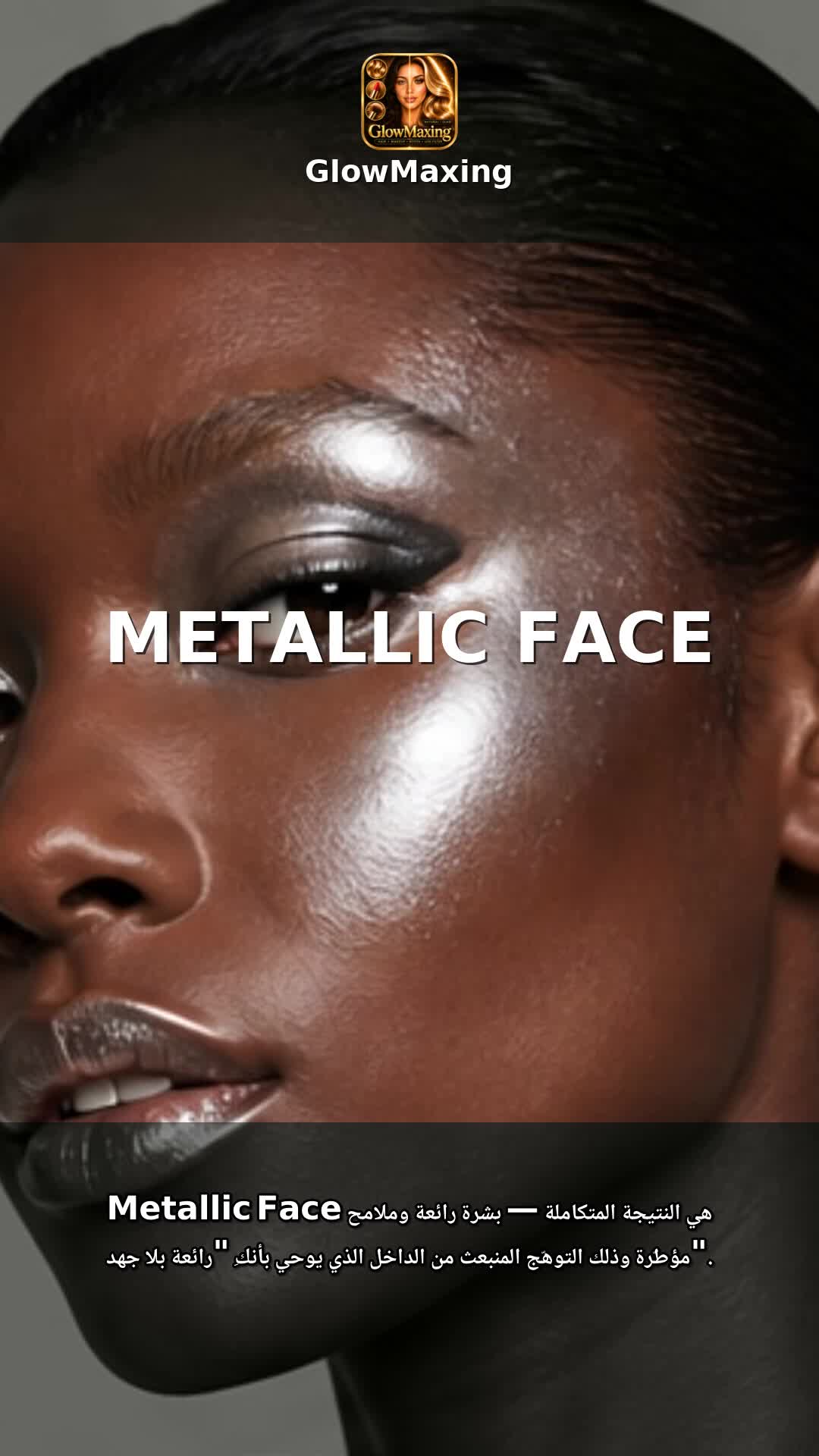 Metallic Face