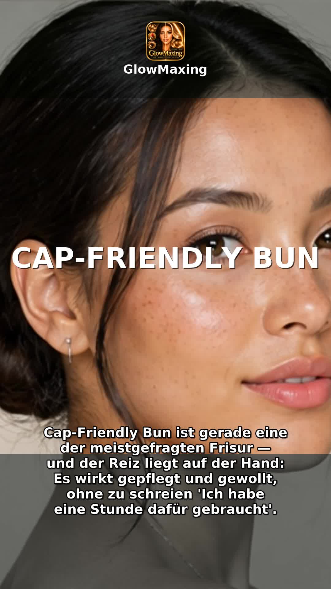 Cap-Friendly Bun