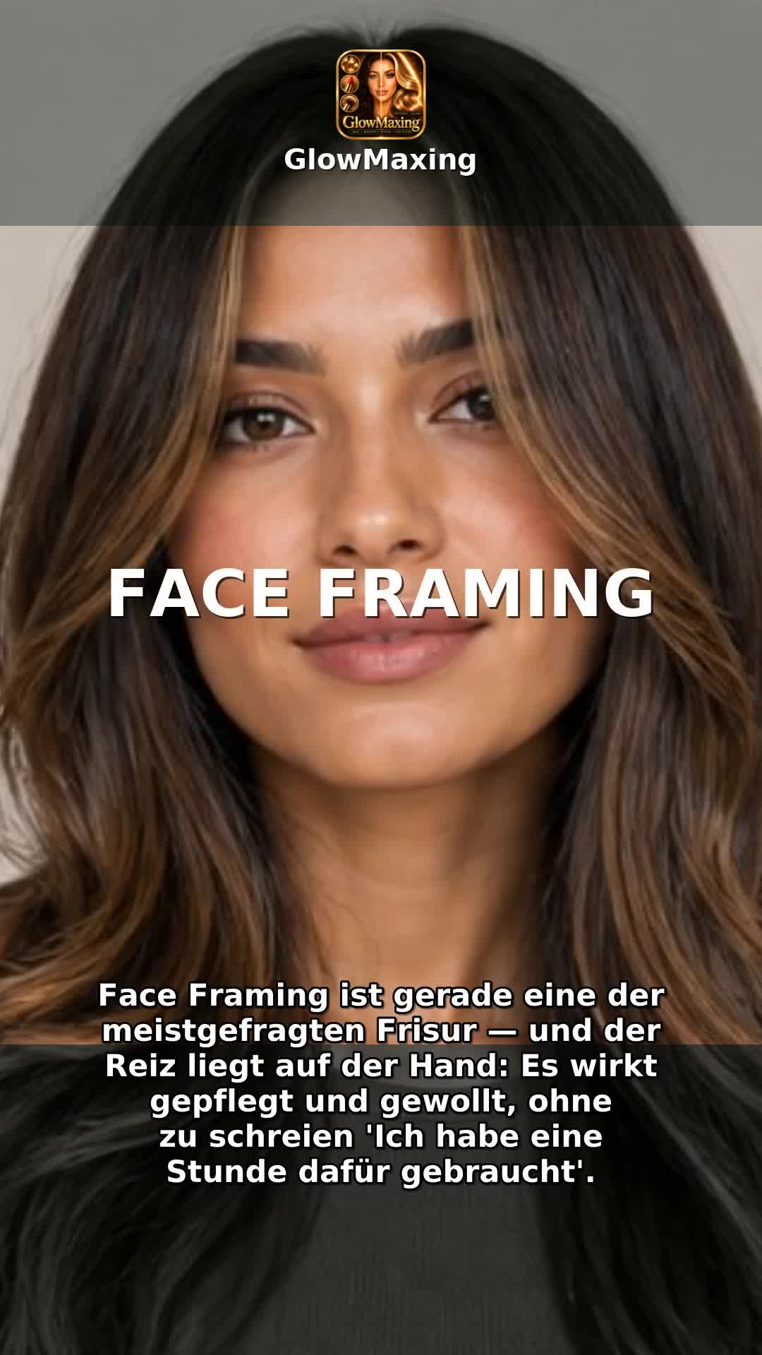 Face Framing