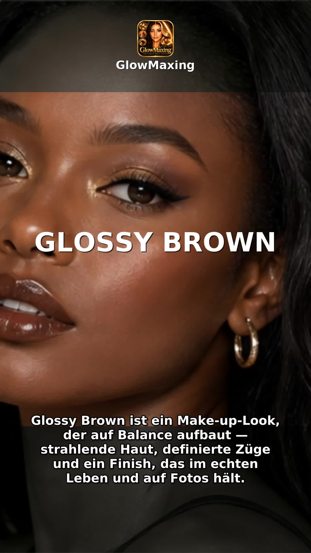 Glossy Brown