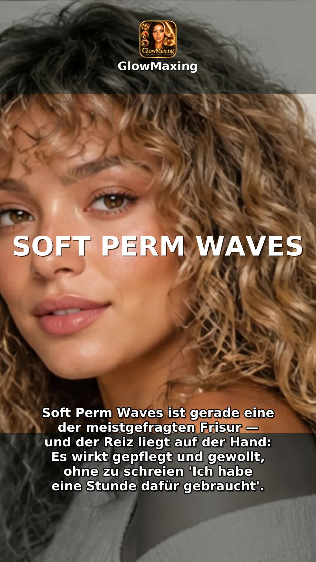 Soft Perm Waves