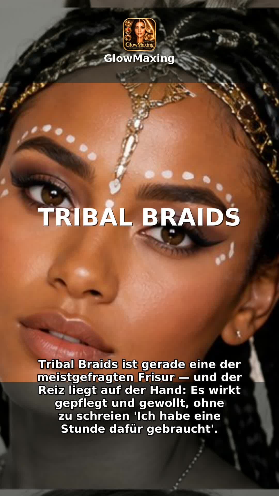 Tribal Braids