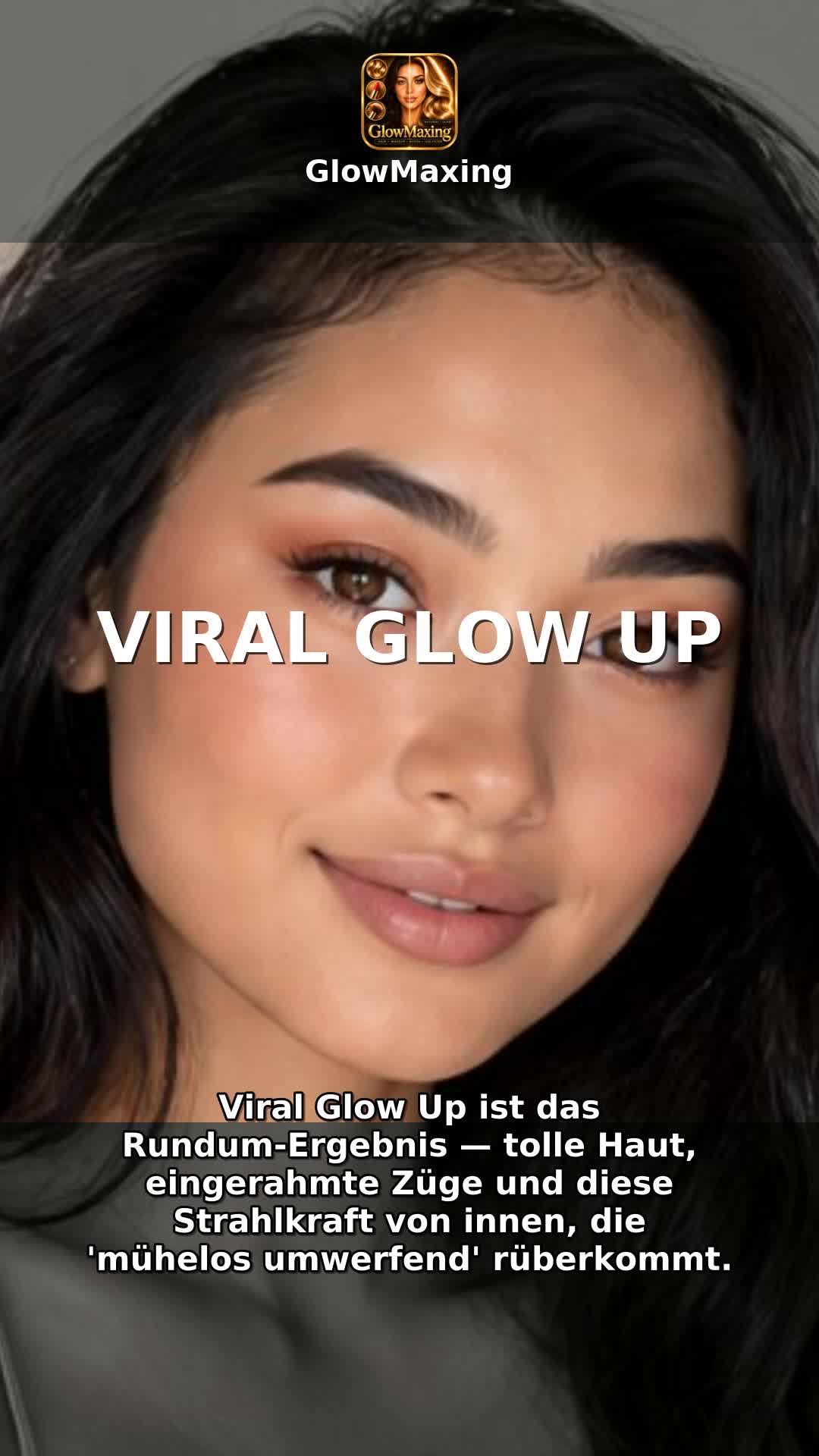 Viral Glow Up