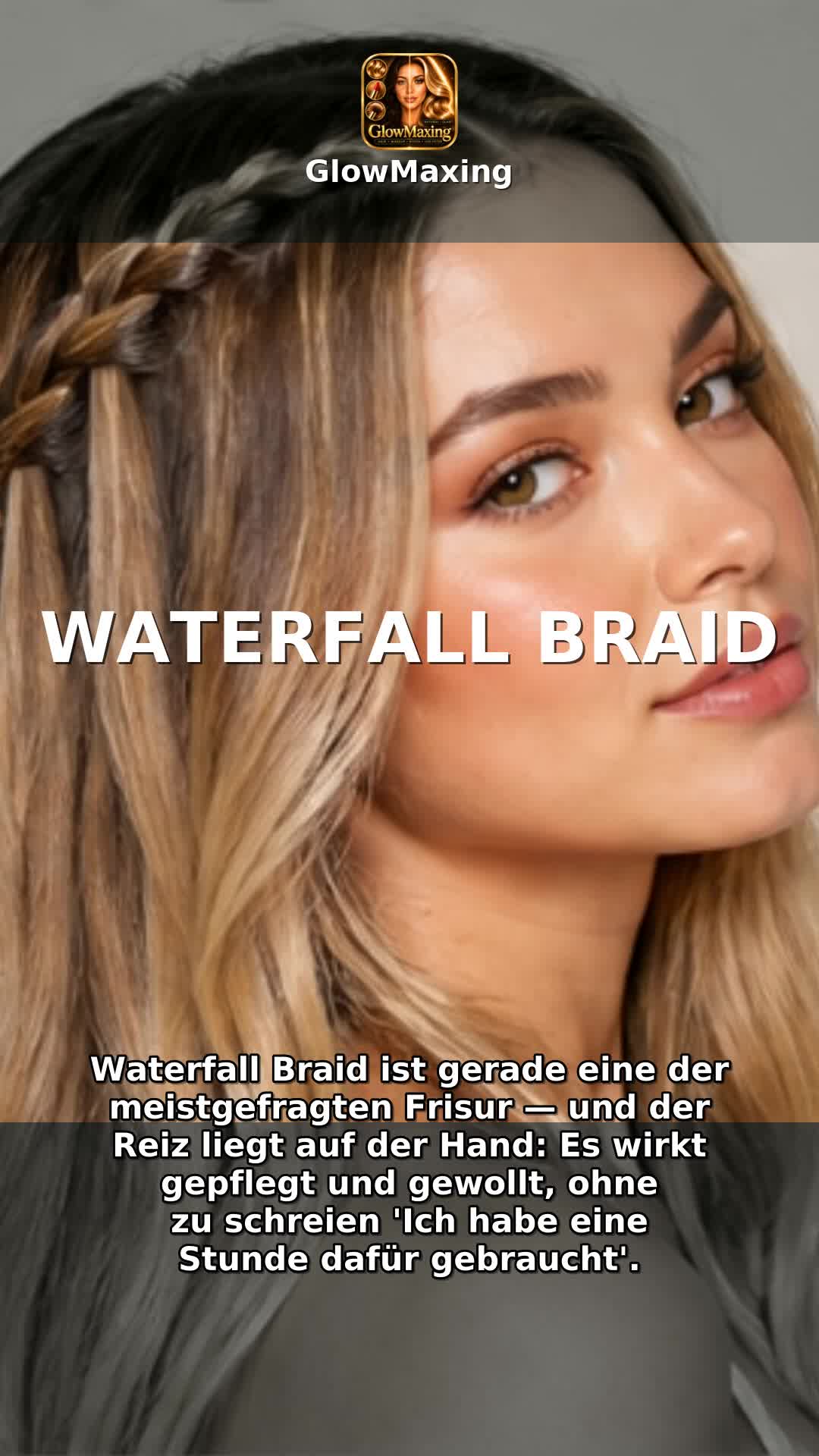 Waterfall Braid