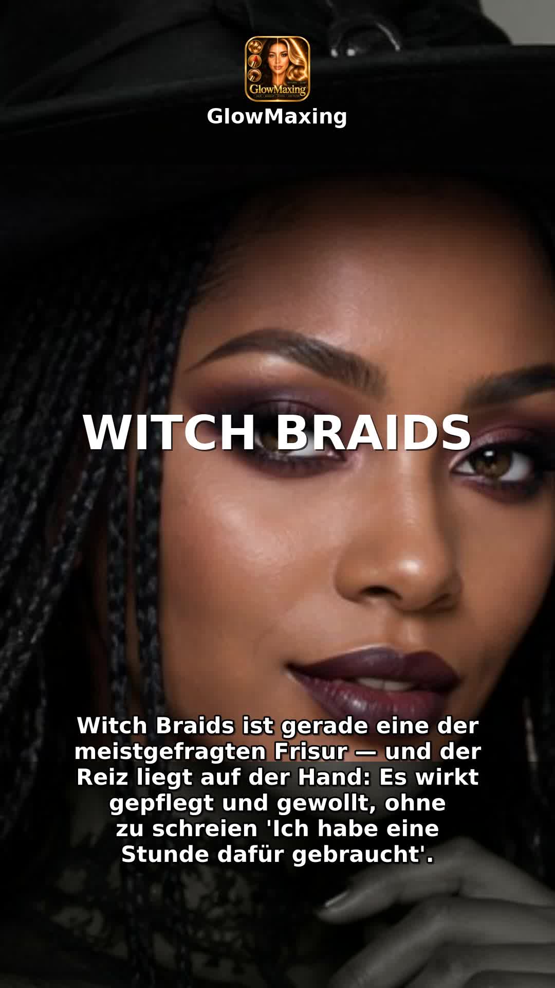 Witch Braids