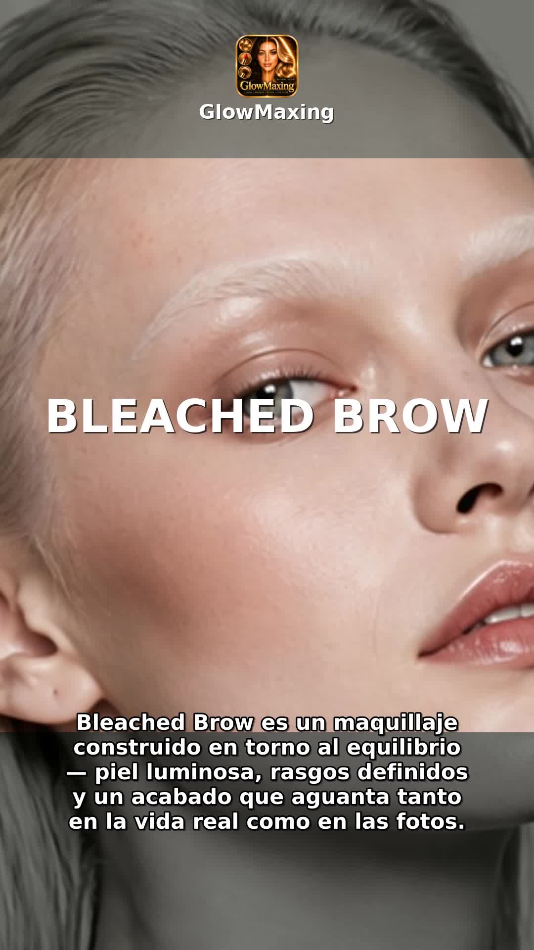 Bleached Brow
