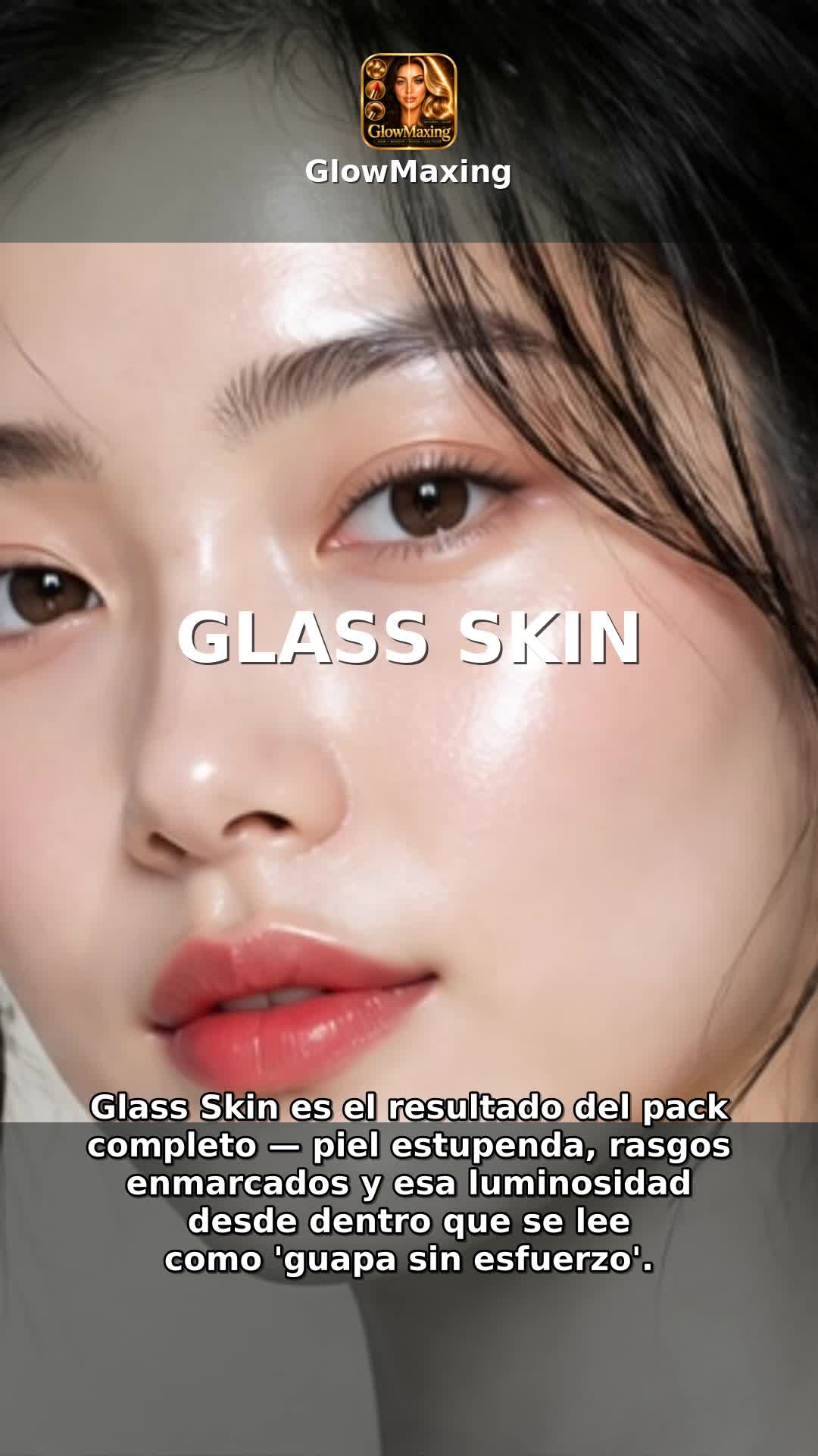 Glass Skin