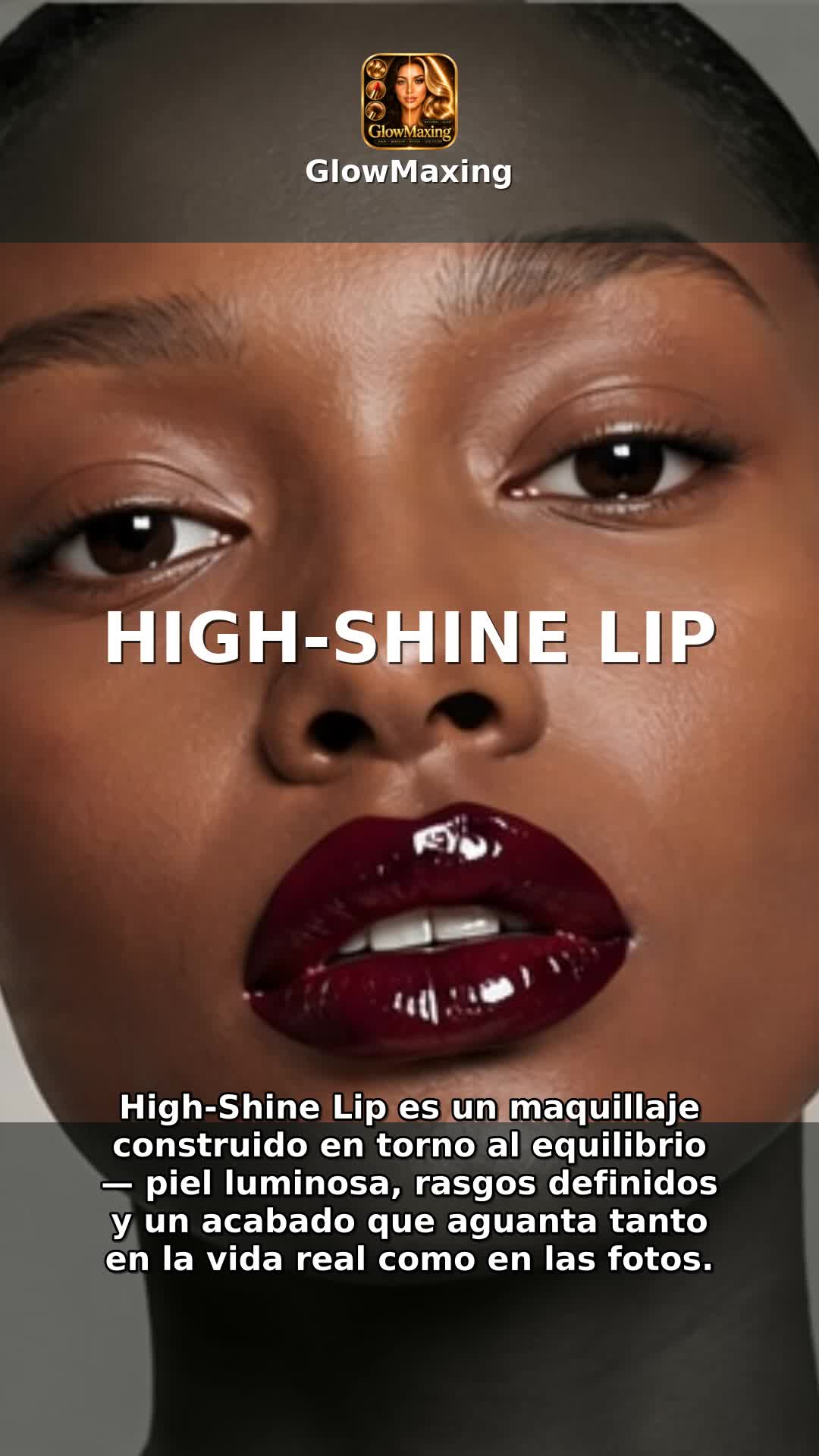 High-Shine Lip