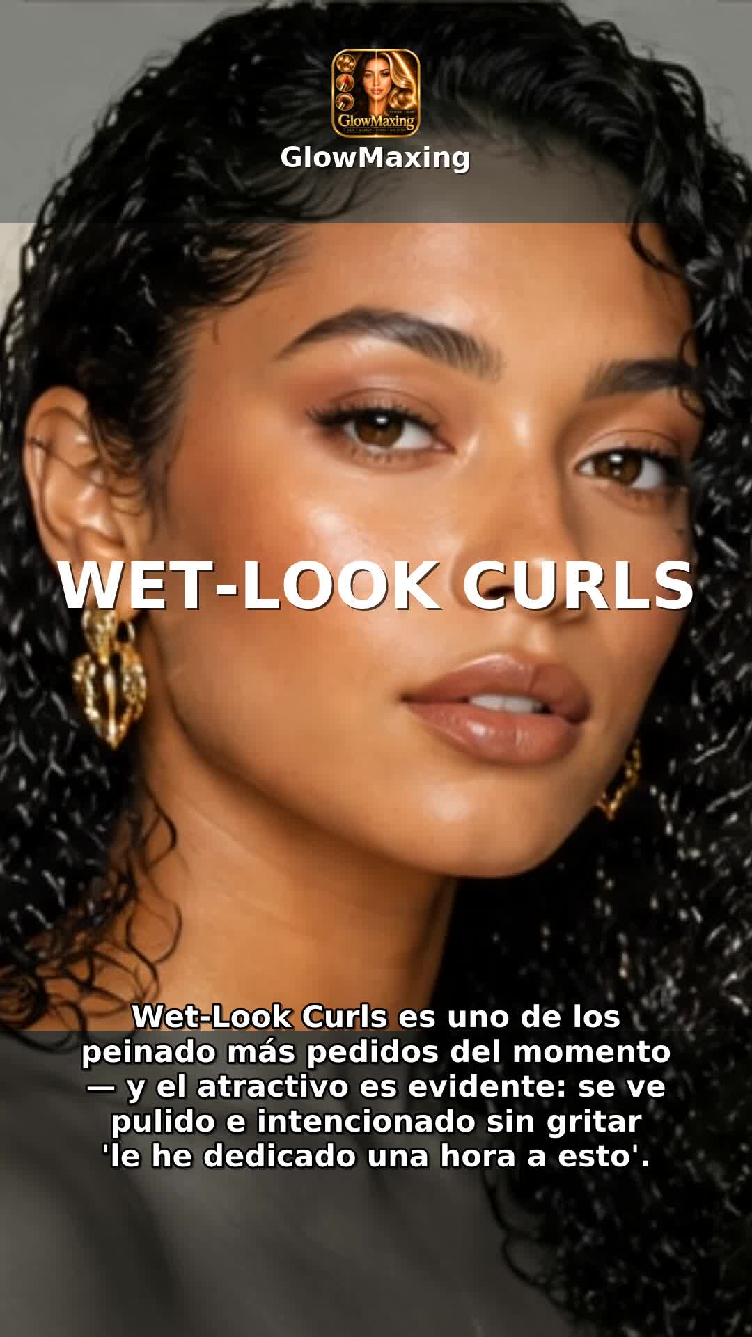Wet-Look Curls