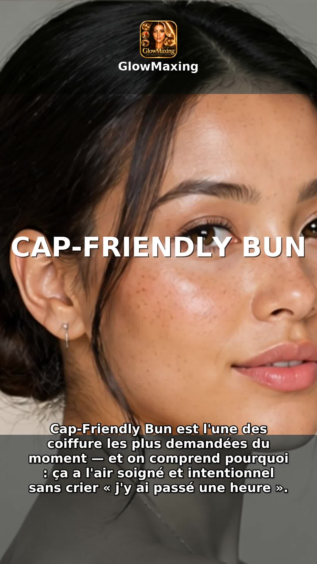 Cap-Friendly Bun