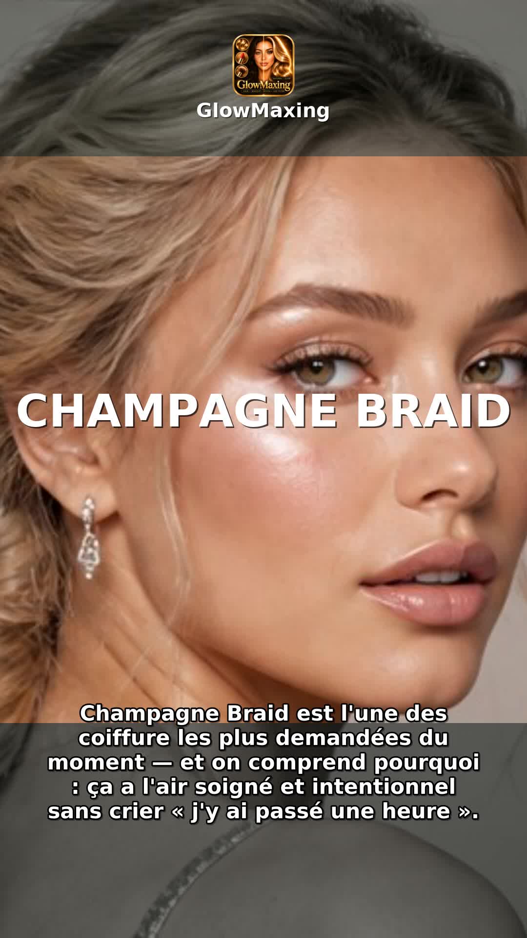 Champagne Braid