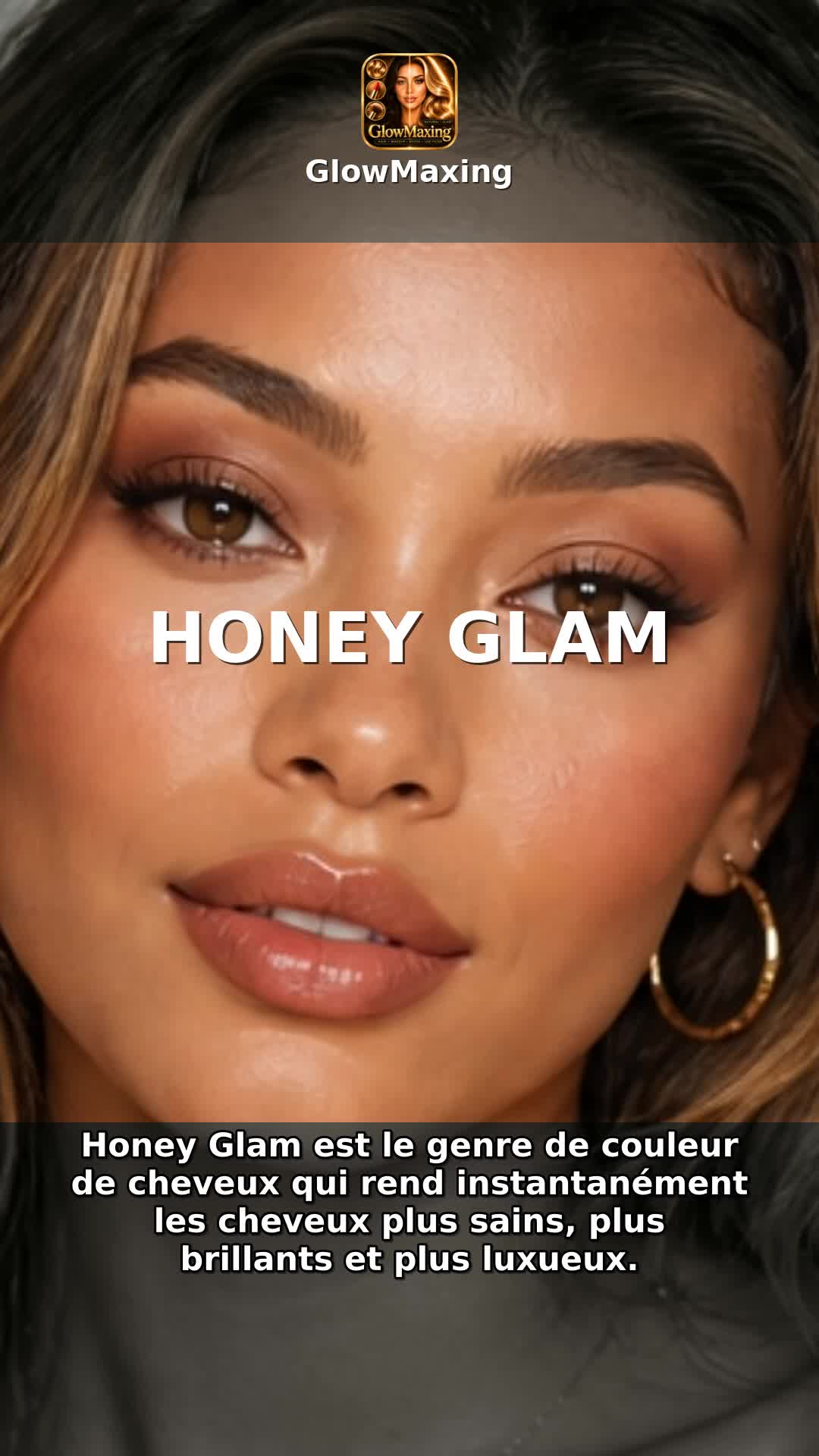 Honey Glam