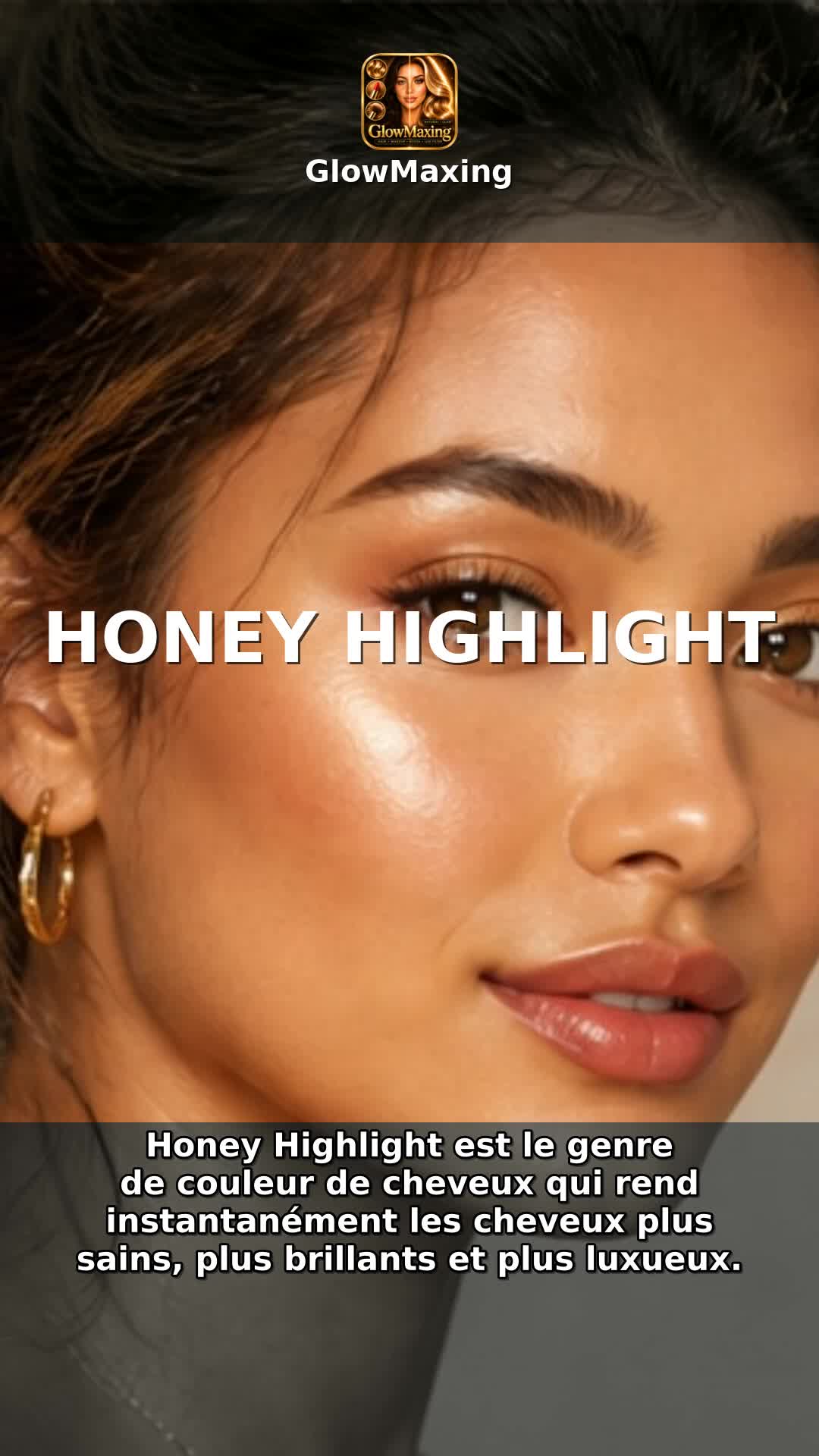 Honey Highlight