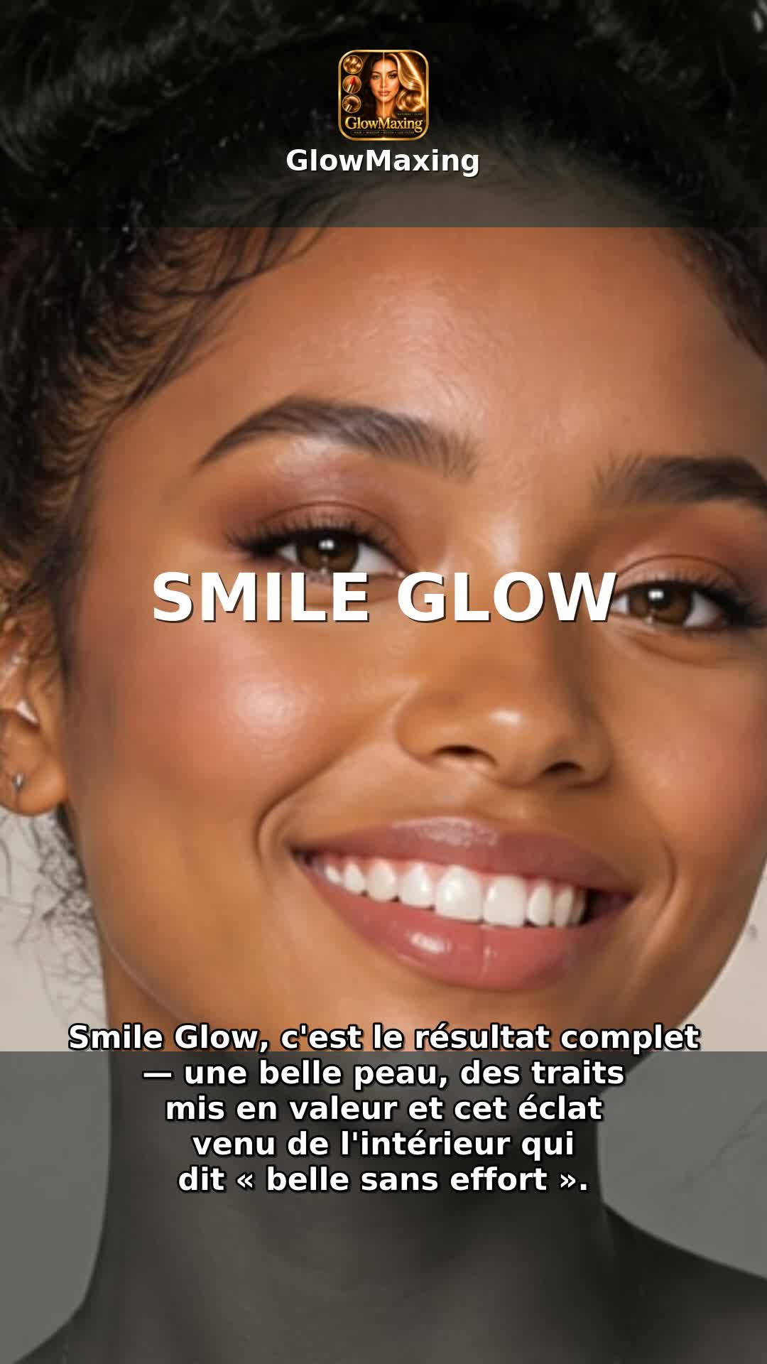 Smile Glow
