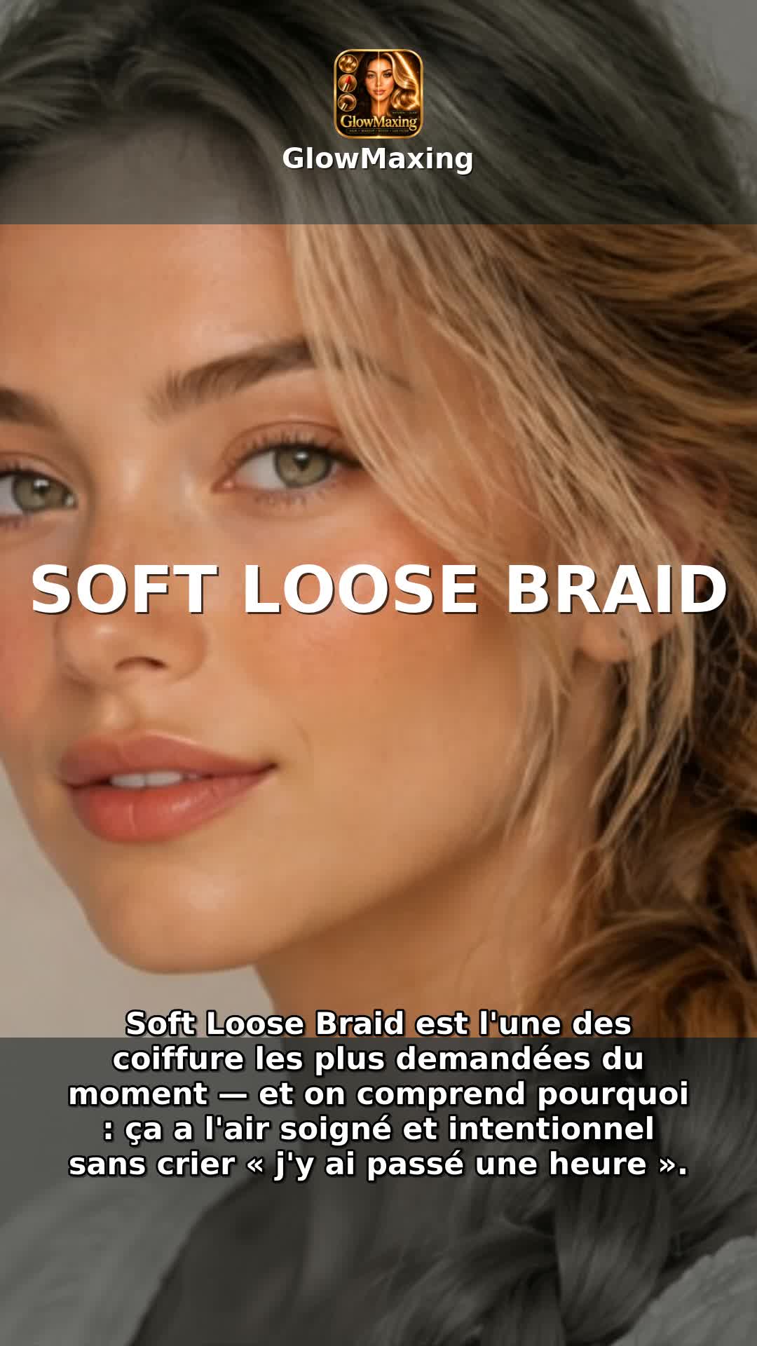 Soft Loose Braid