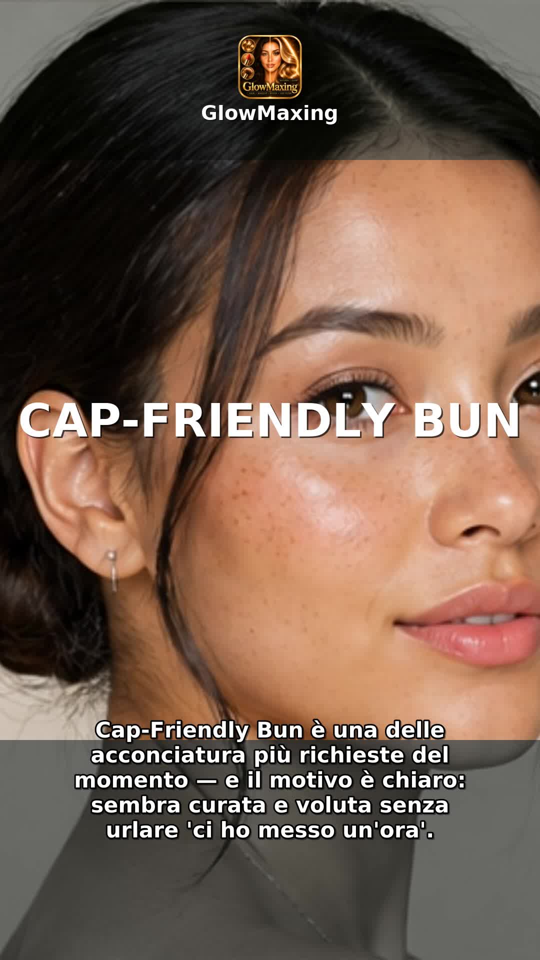 Cap-Friendly Bun