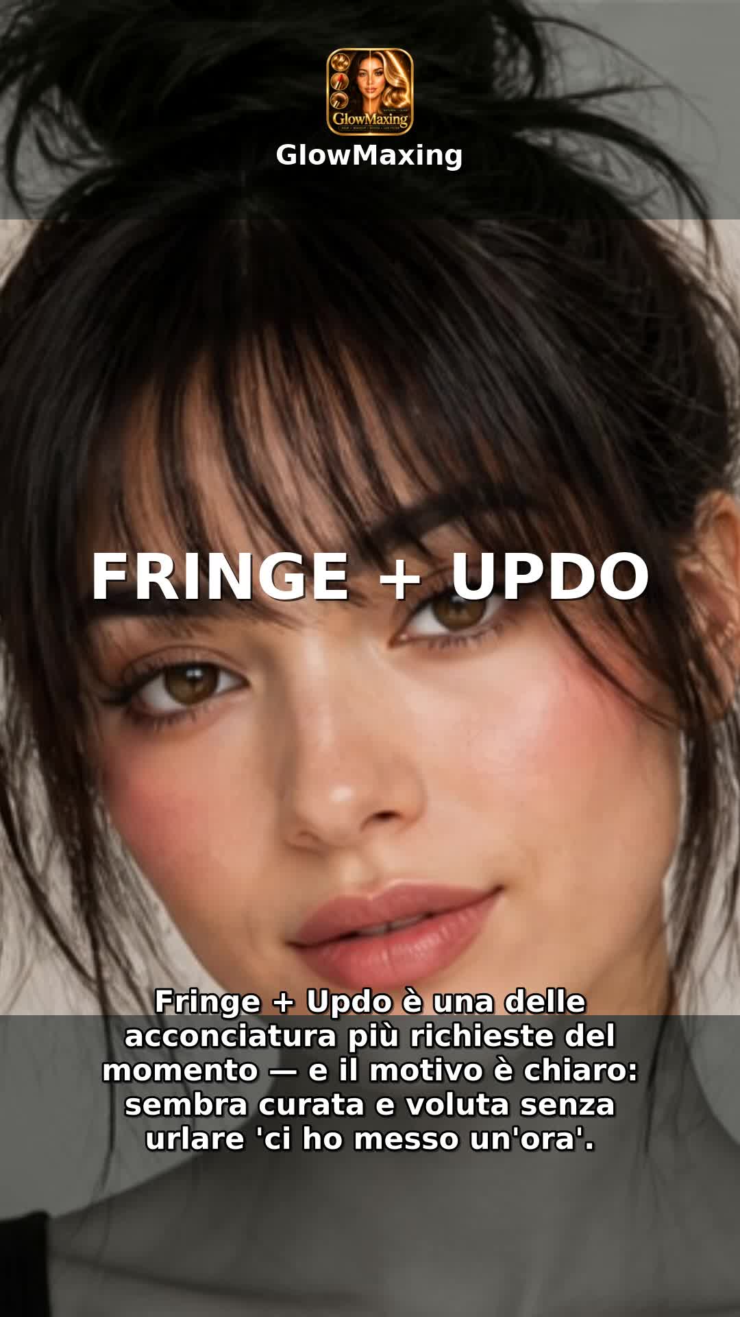 Fringe + Updo