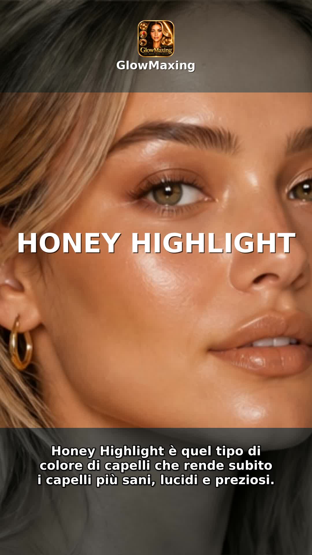 Honey Highlight