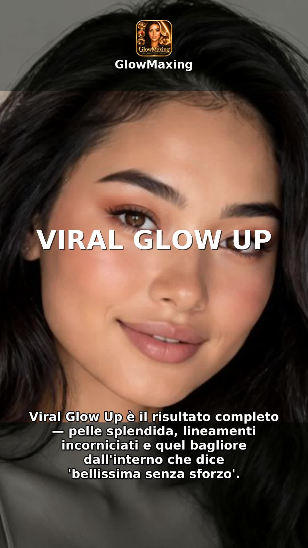 Viral Glow Up