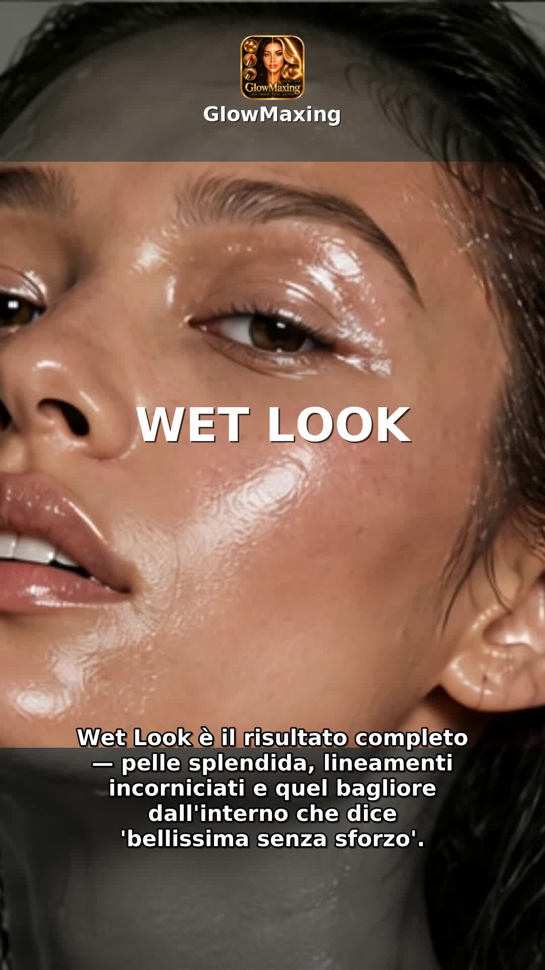 Wet Look