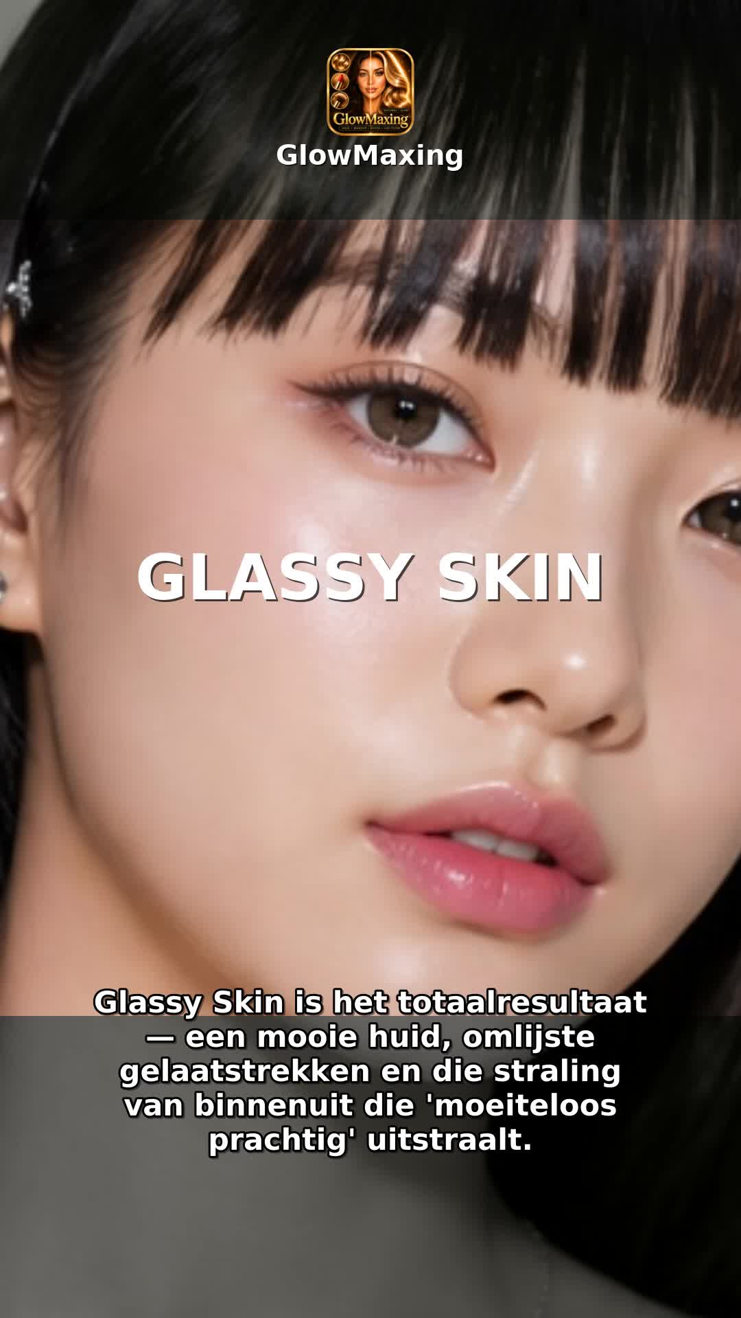 Glassy Skin