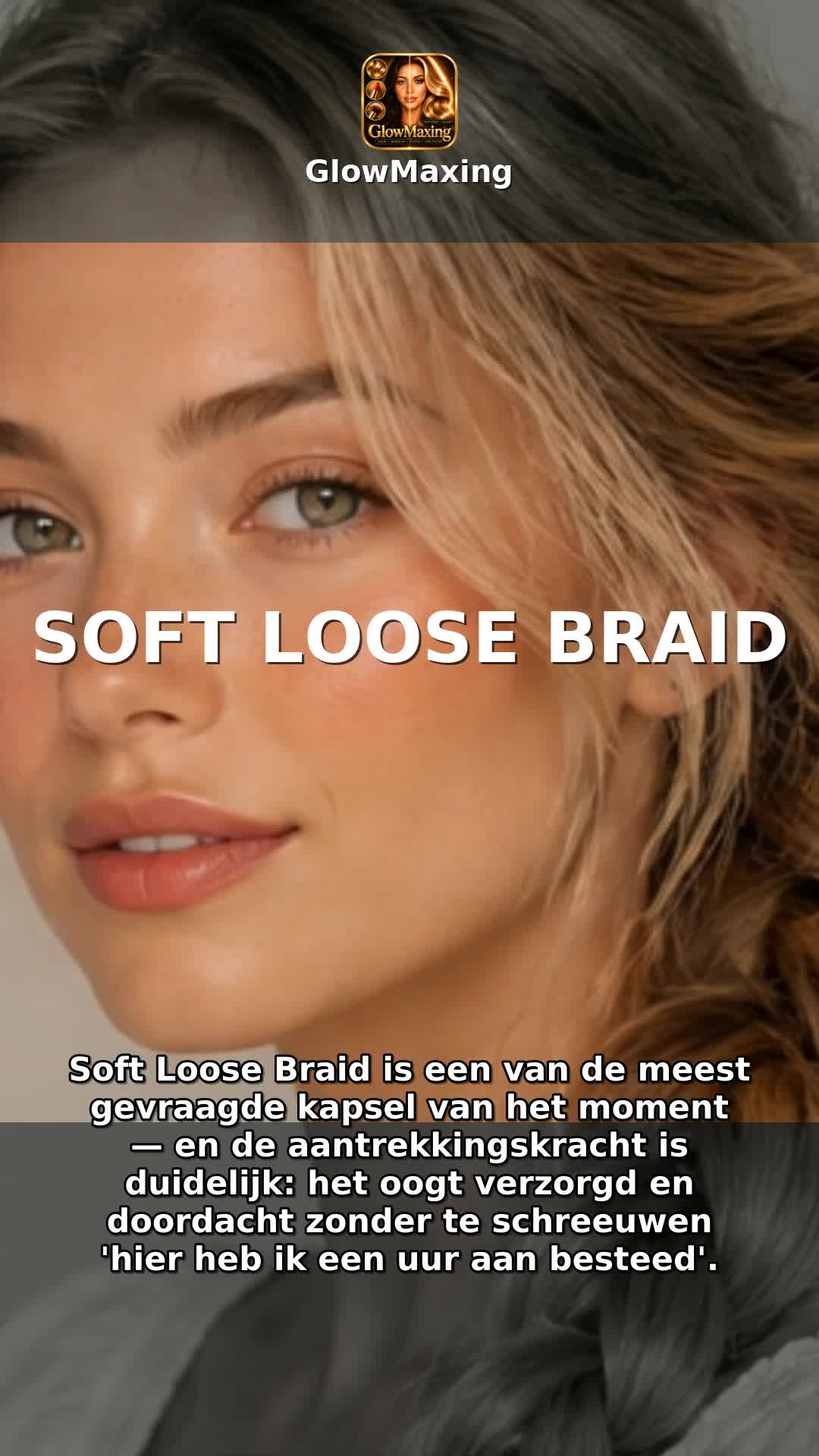 Soft Loose Braid