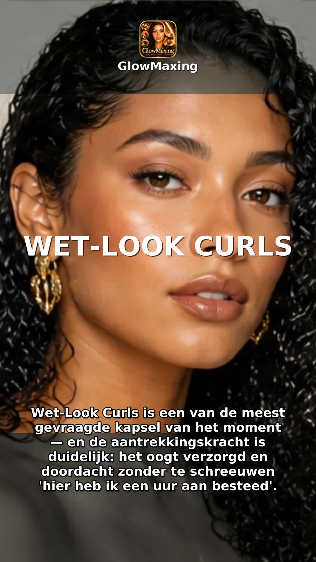 Wet-Look Curls