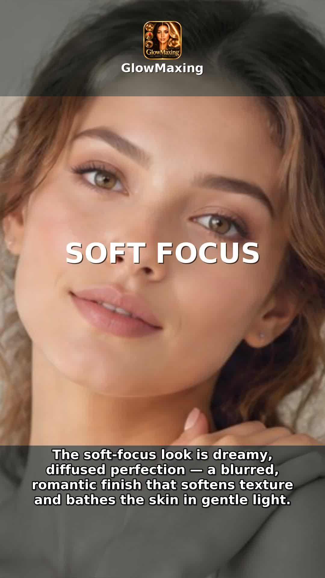 Soft Focus