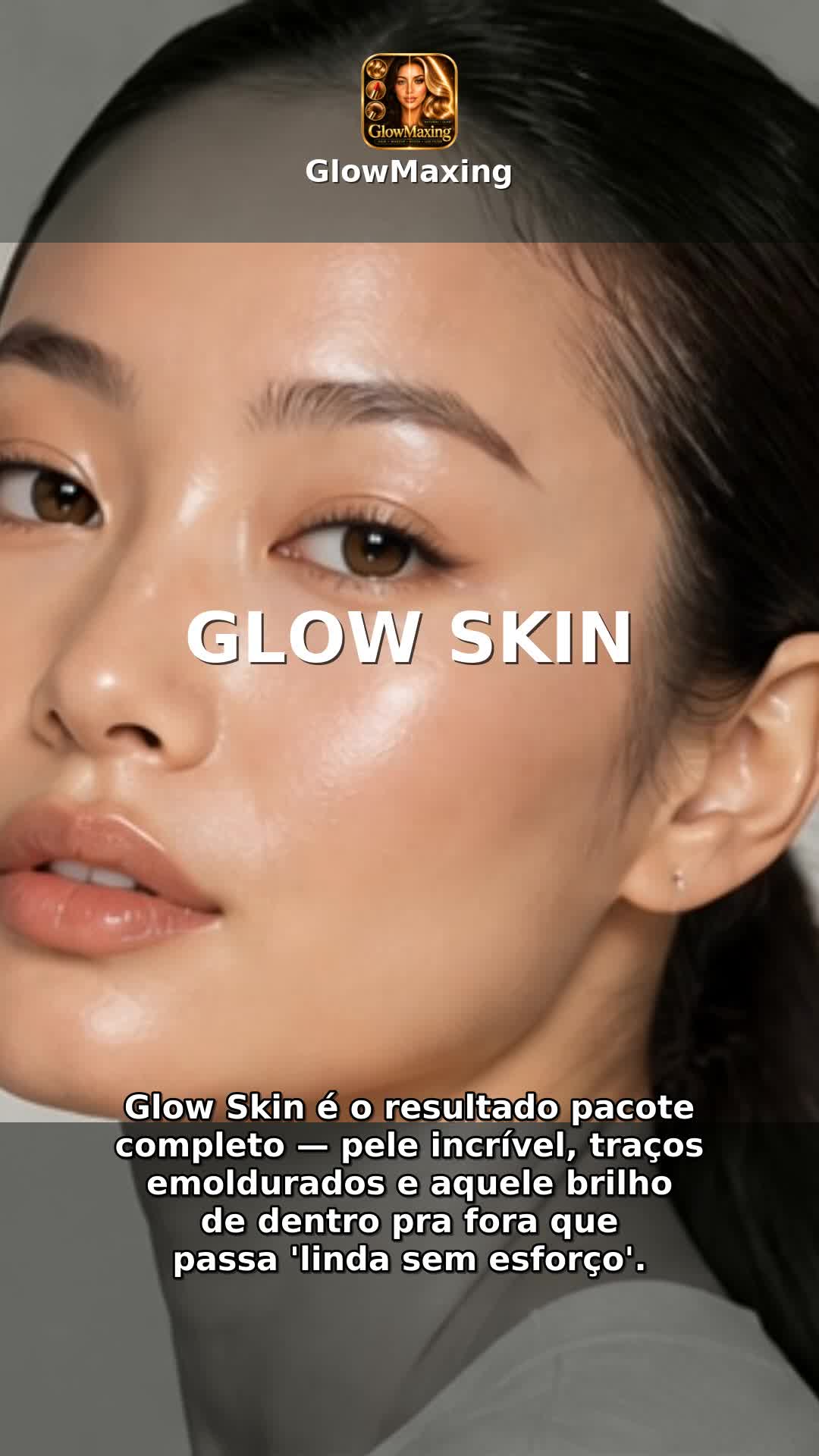 Glow Skin