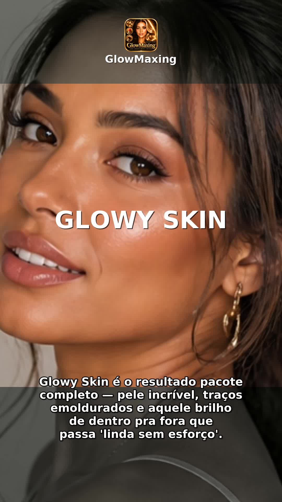 Glowy Skin