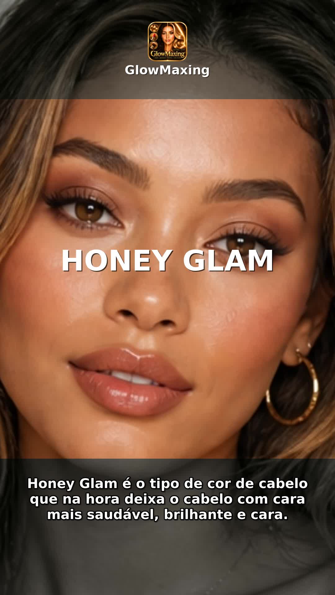 Honey Glam