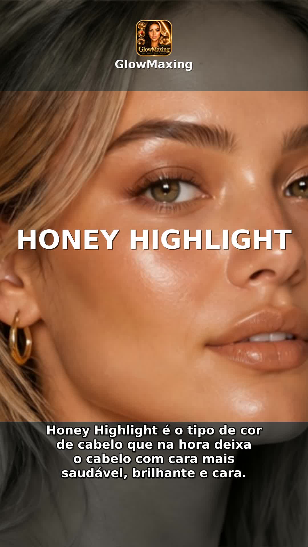 Honey Highlight