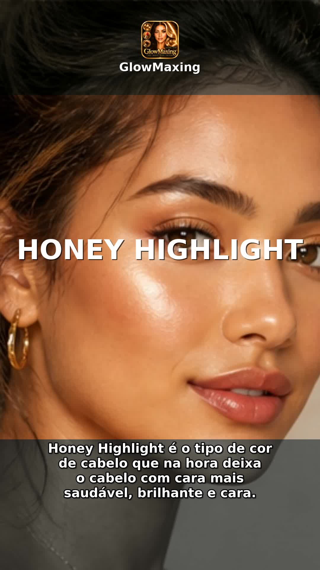 Honey Highlight
