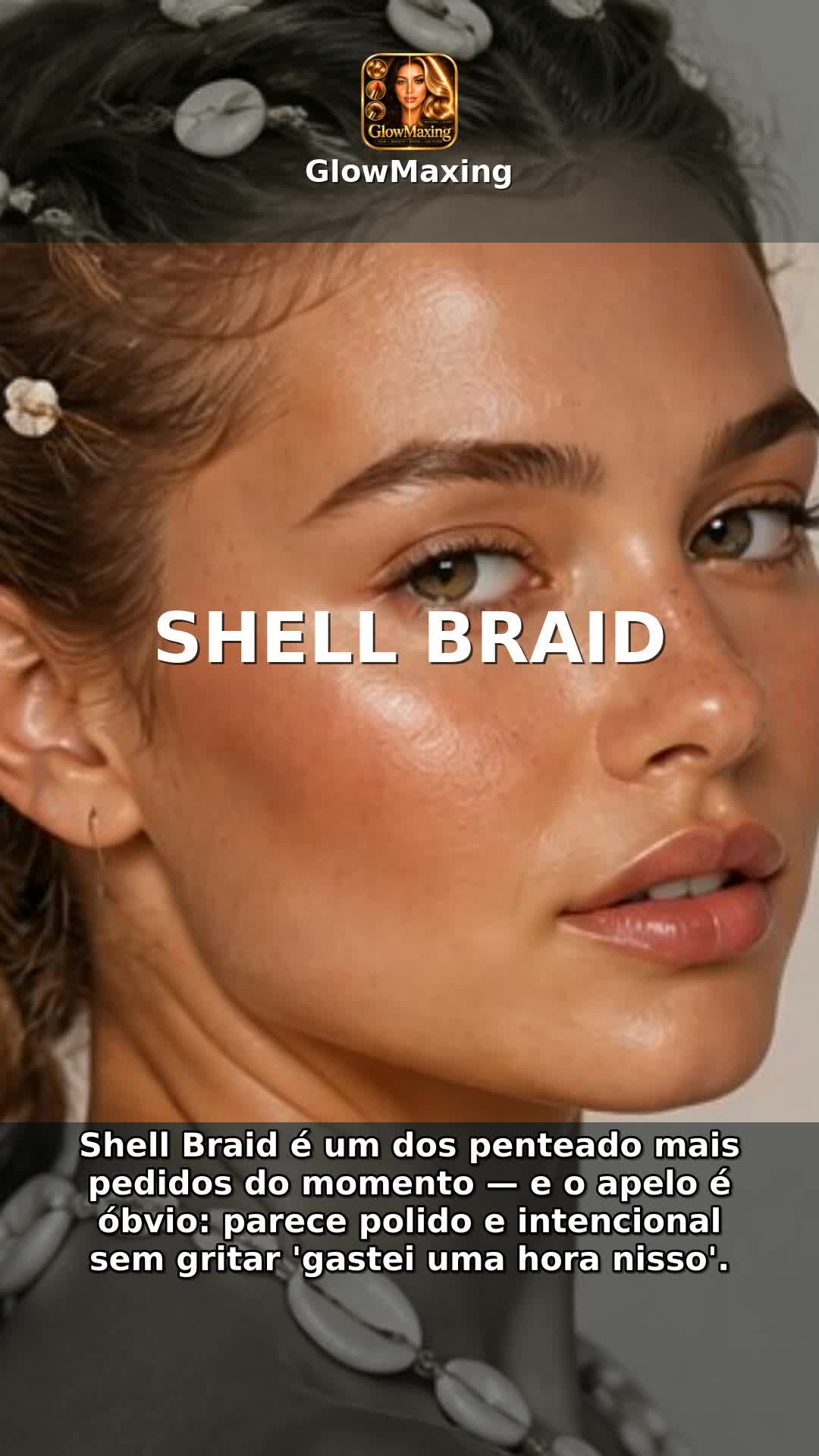 Shell Braid