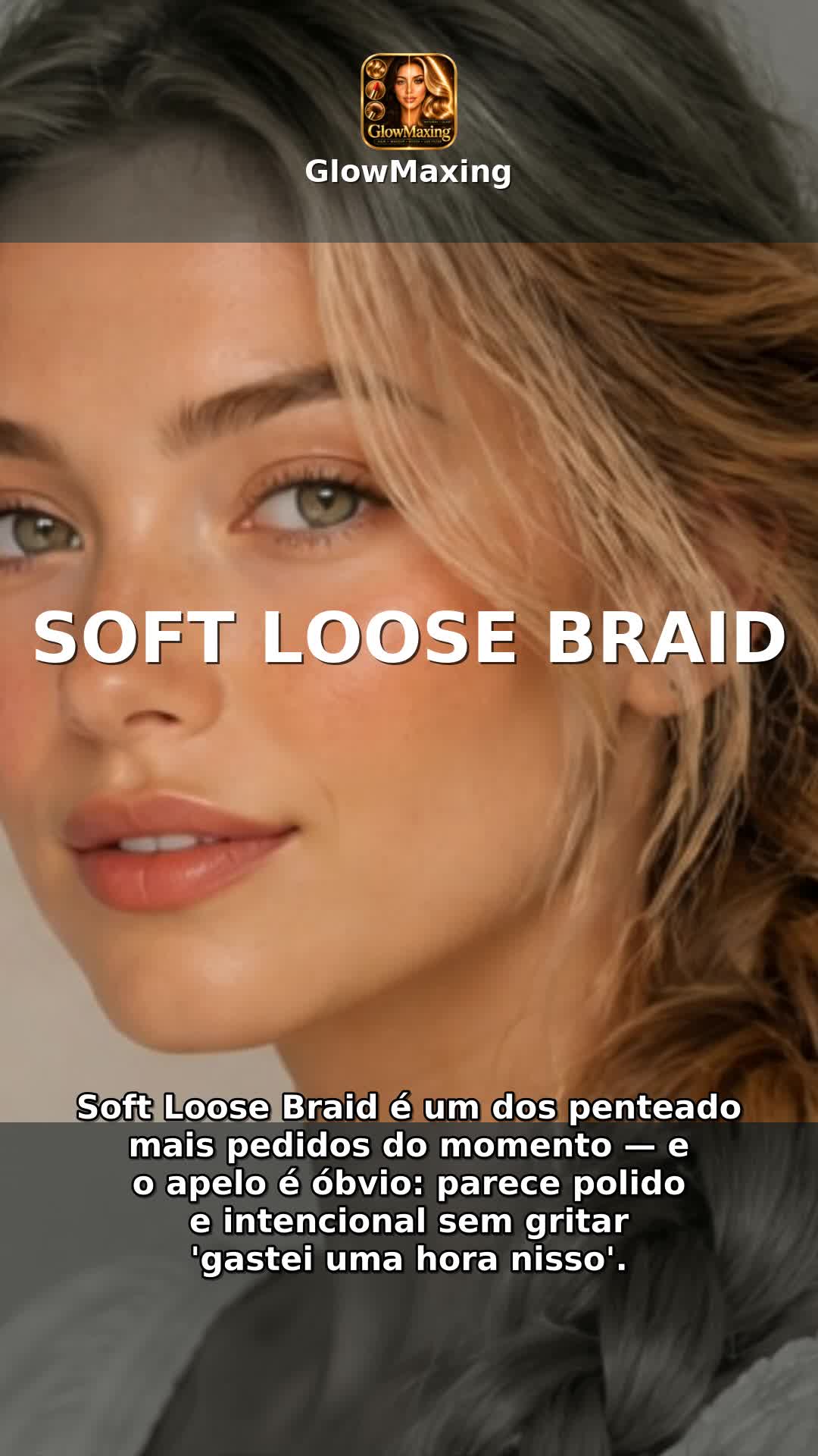 Soft Loose Braid
