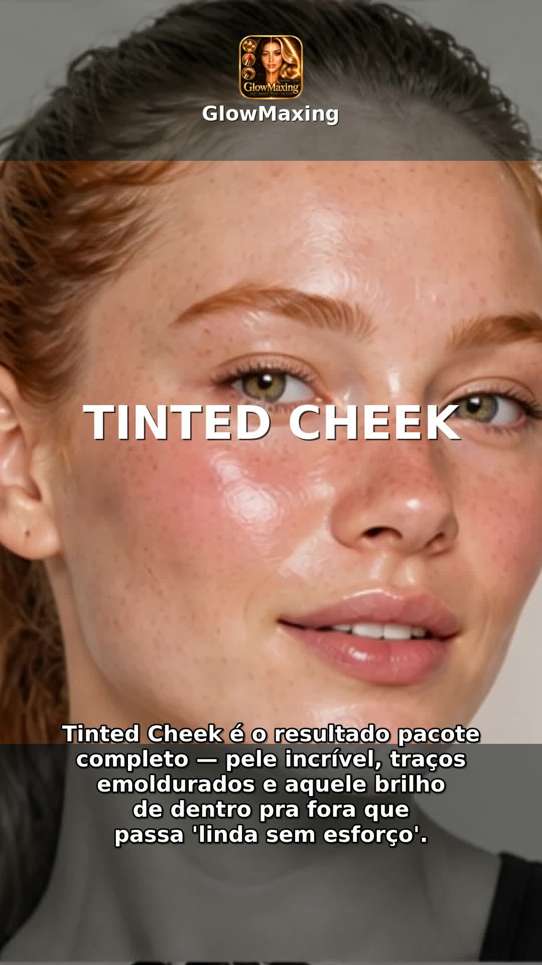 Tinted Cheek