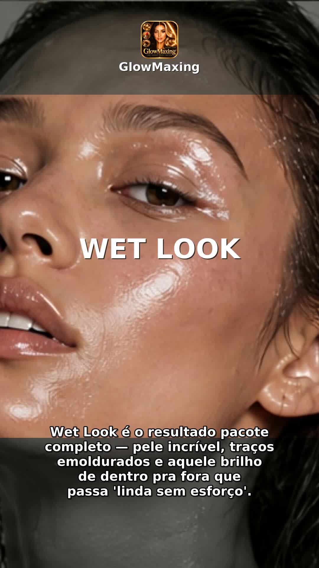 Wet Look