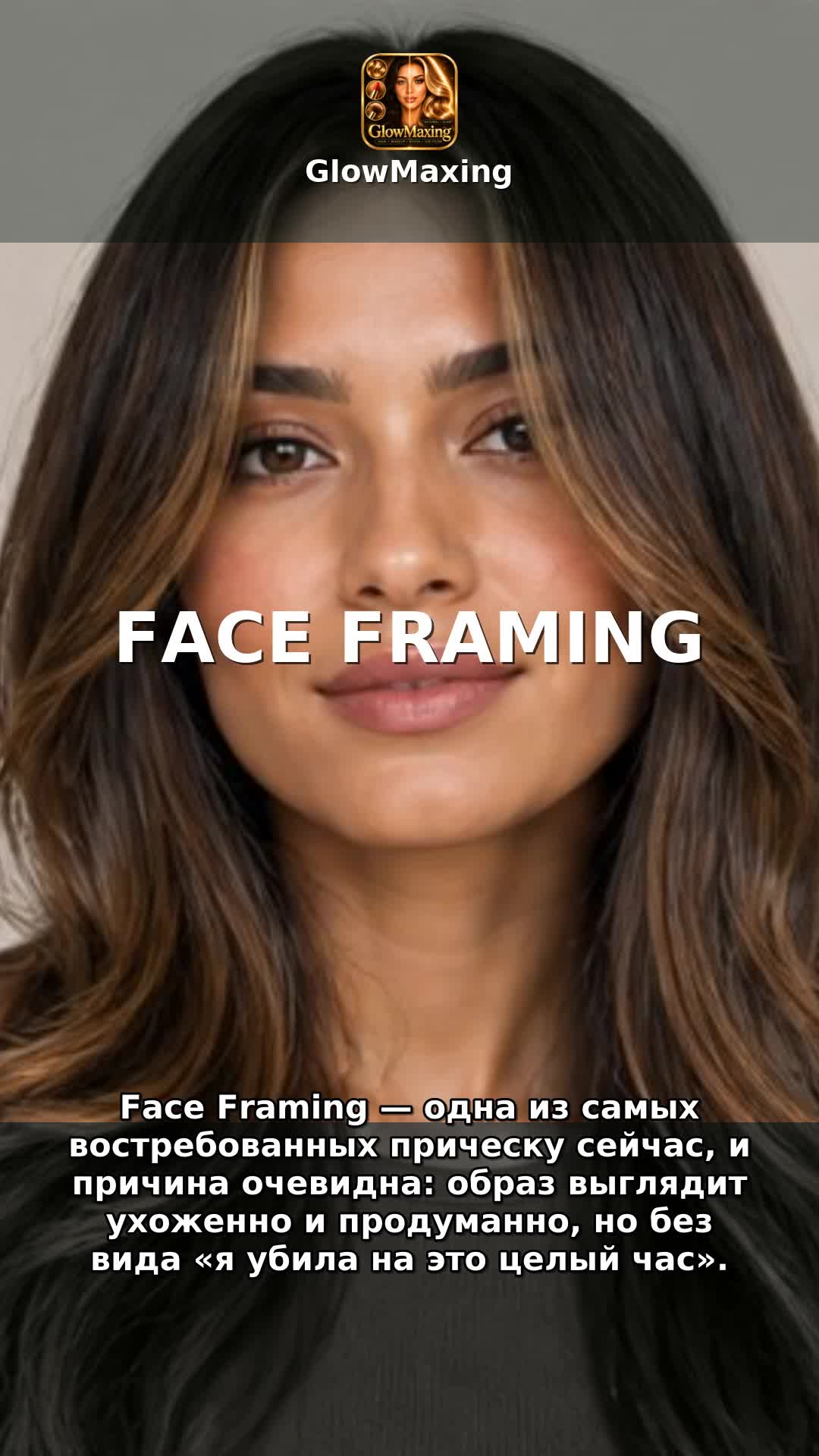 Face Framing