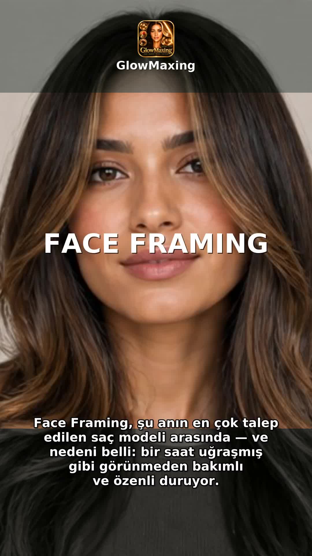 Face Framing
