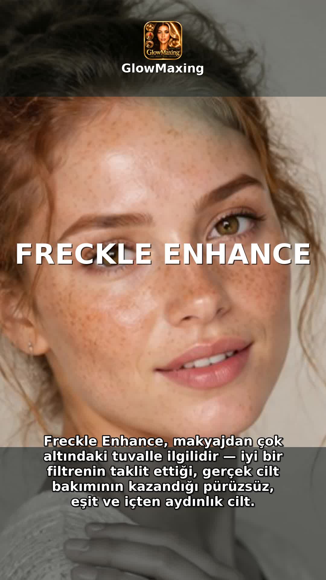 Freckle Enhance