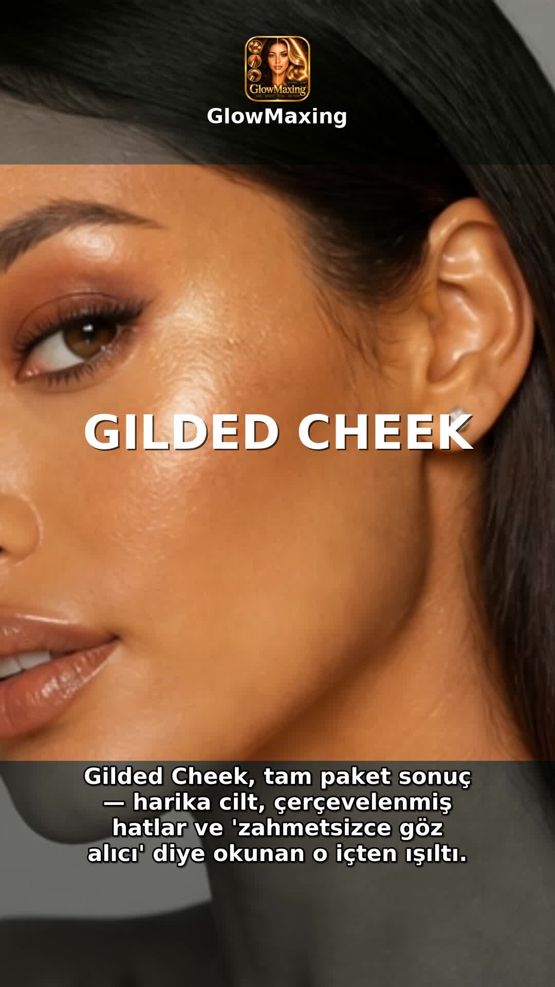 Gilded Cheek