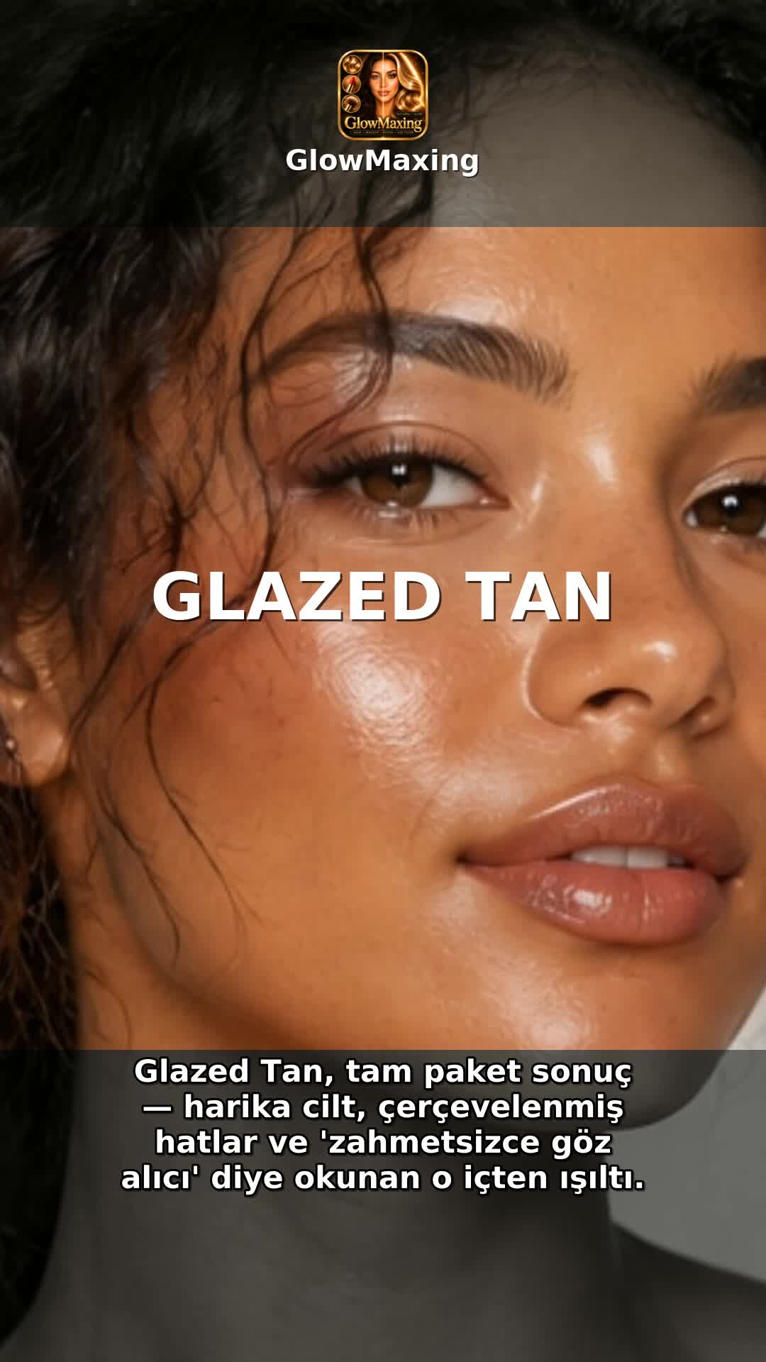 Glazed Tan