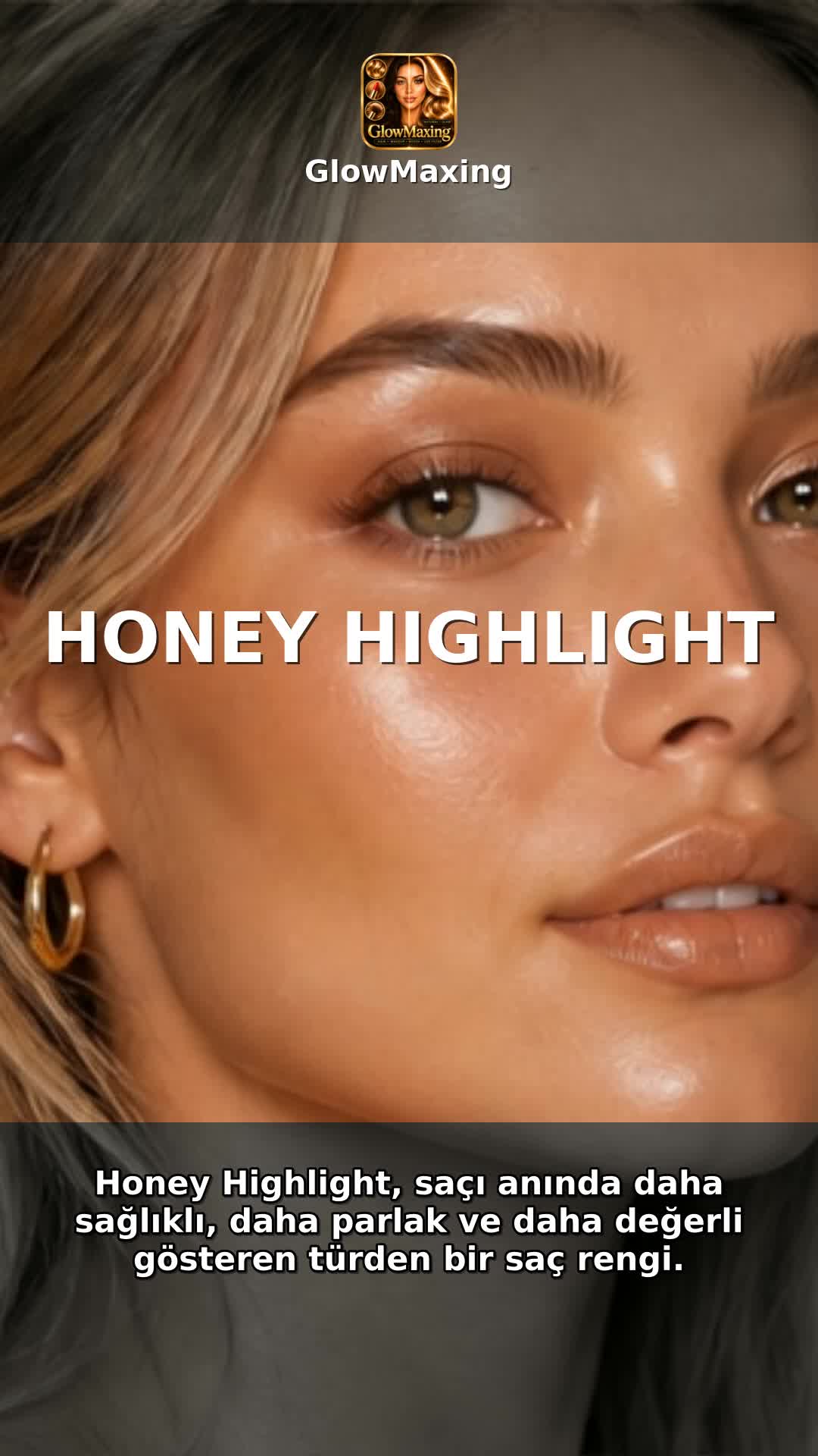 Honey Highlight
