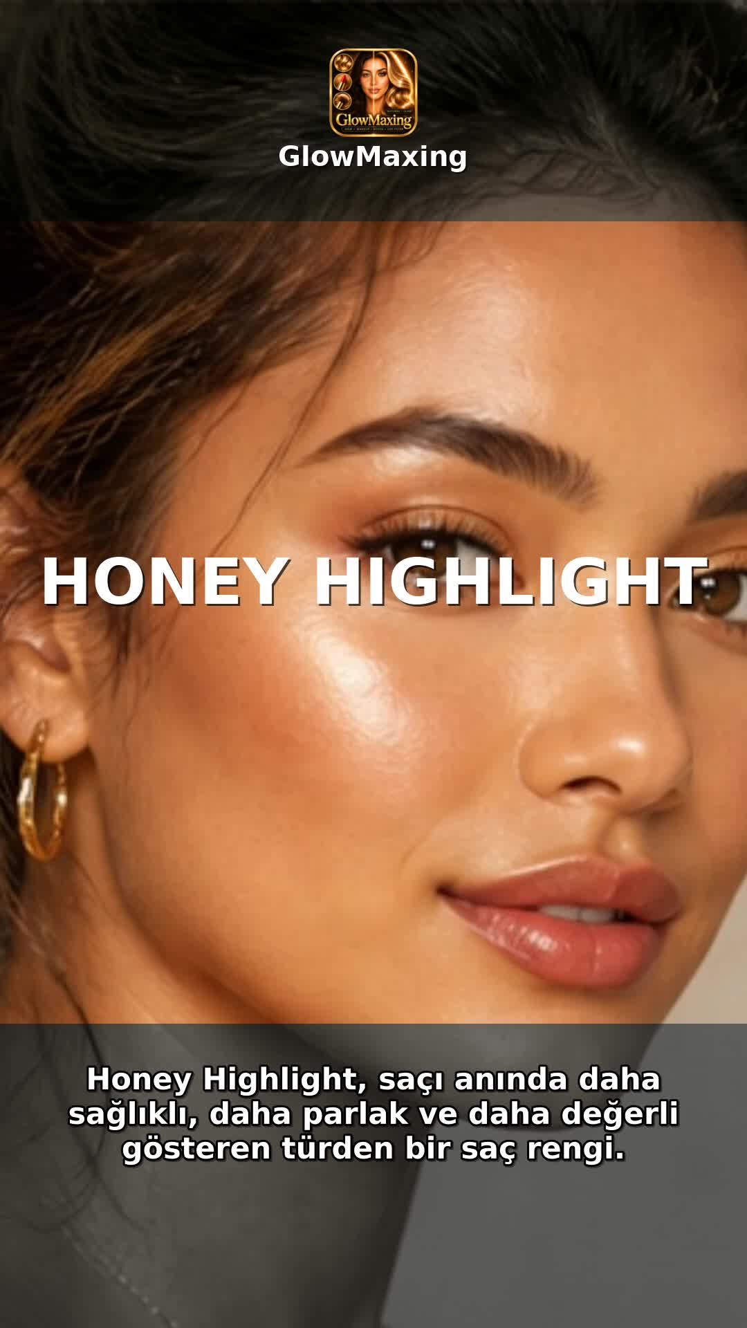 Honey Highlight