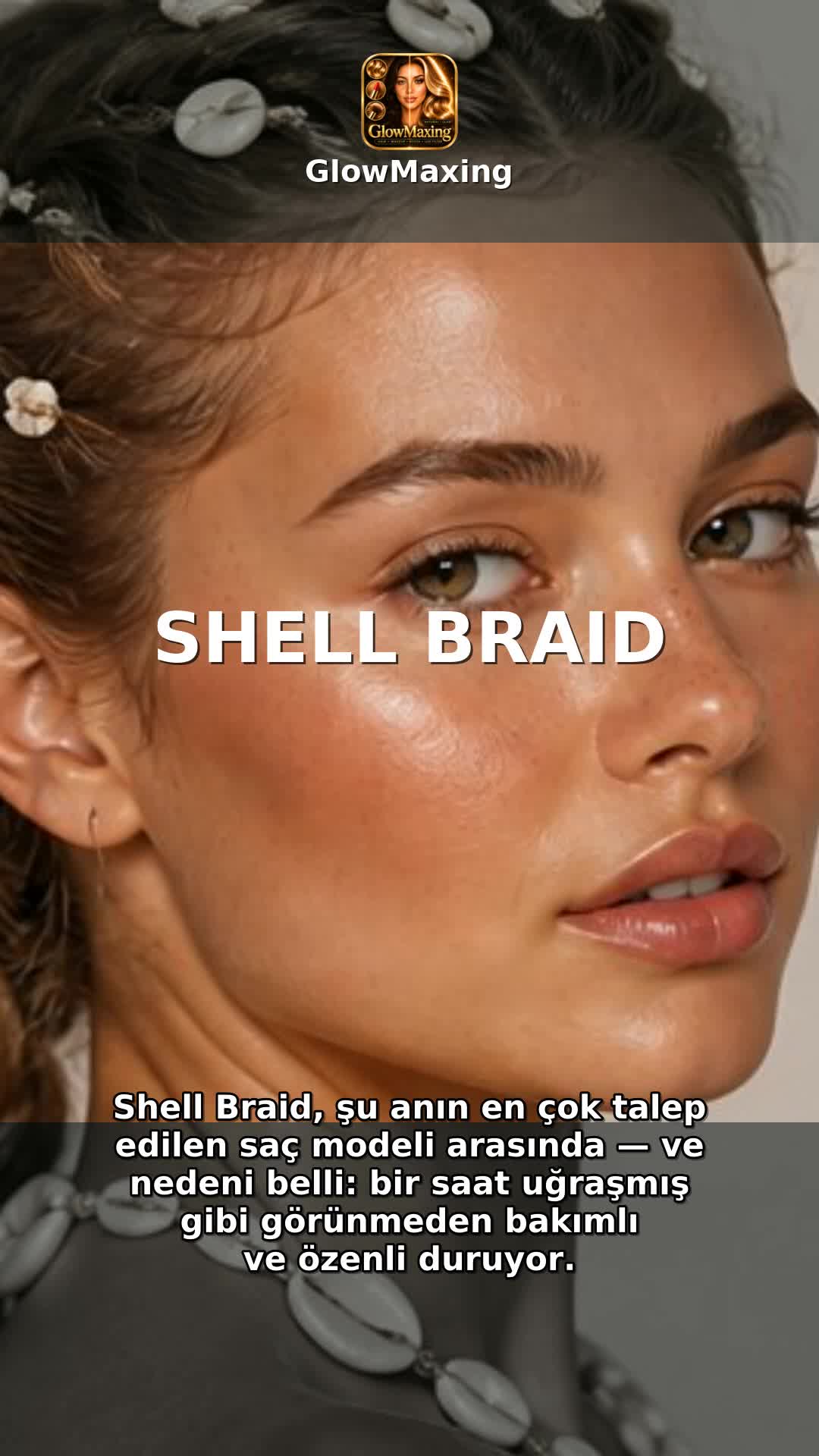 Shell Braid