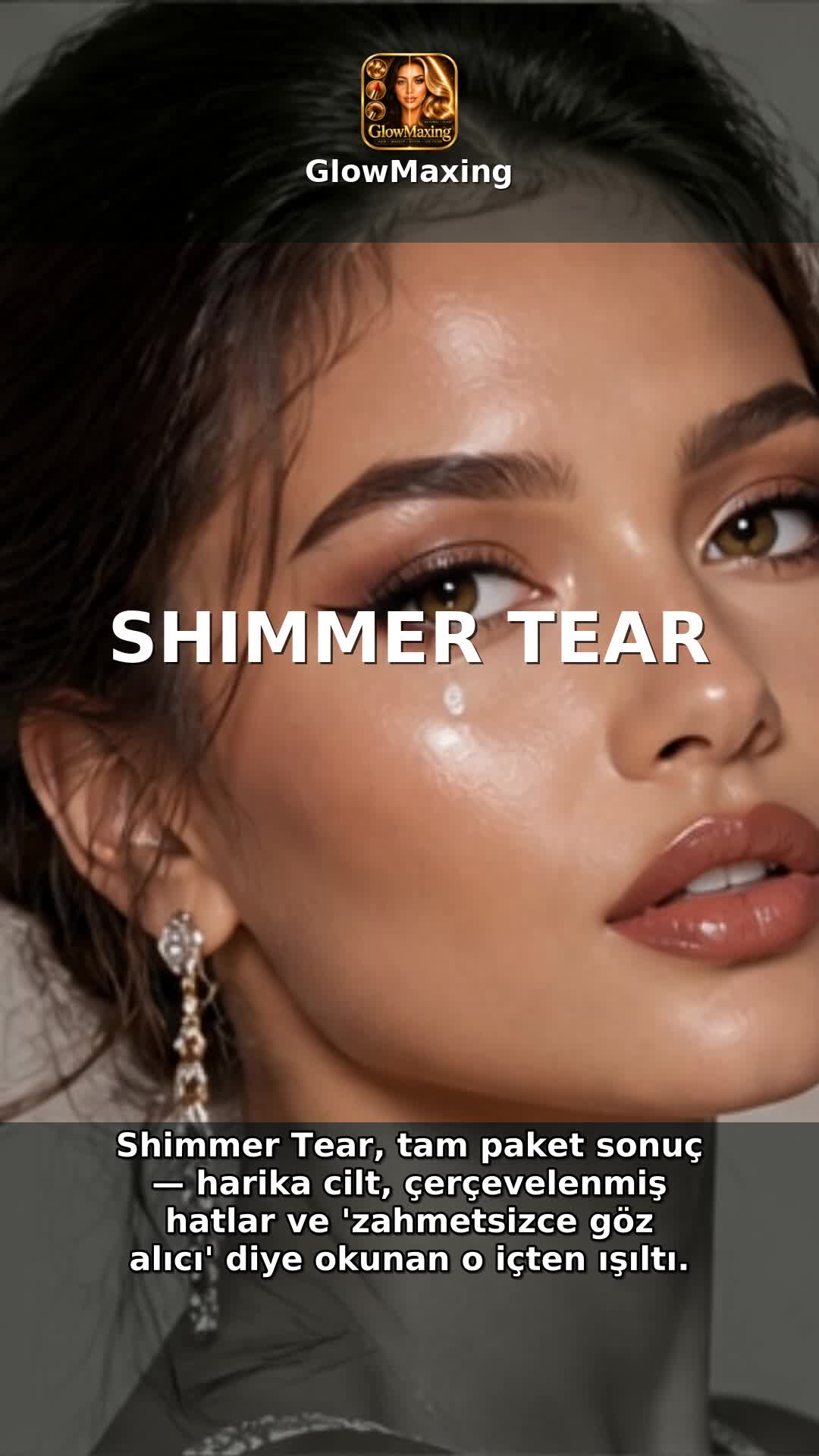 Shimmer Tear