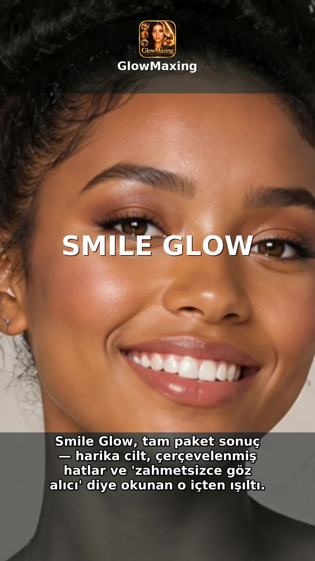 Smile Glow