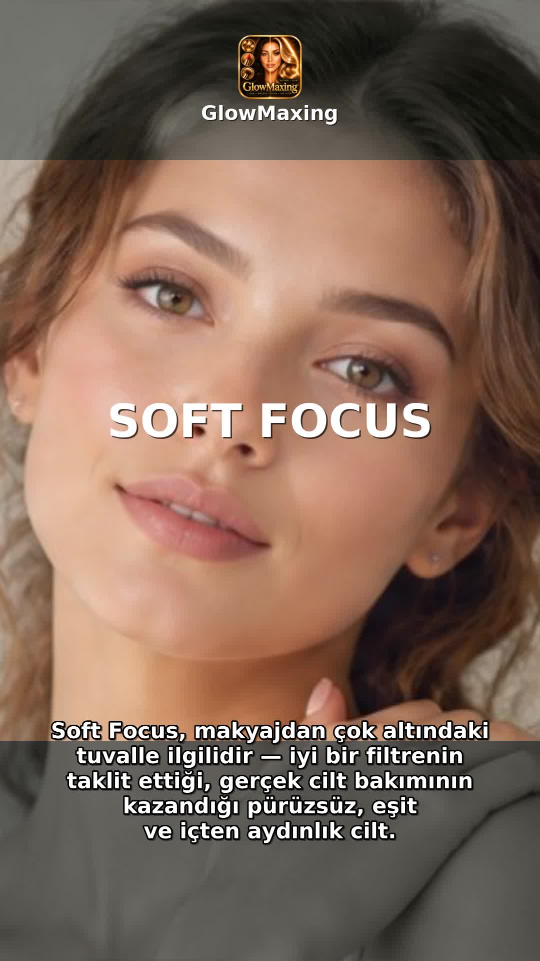 Soft Focus