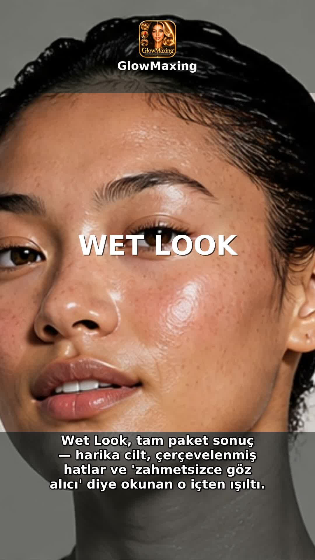 Wet Look